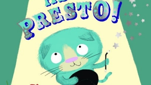 Image of the Hey Presto! book cover, showing a turquoise cat taking a bow, holding a top hat and a magic wand