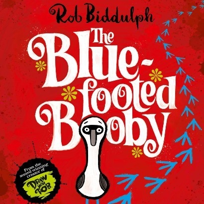 Front cover of The Blue Footed Booby book by Rob Biddulph