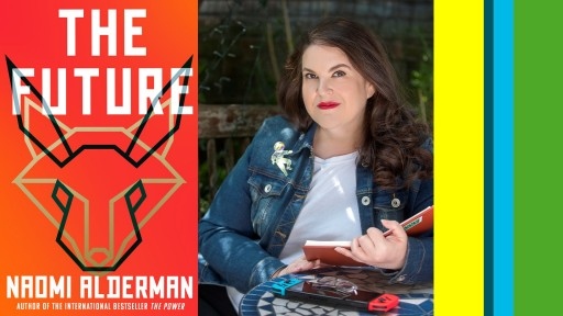 Image of Naomi Alderman and her latest book